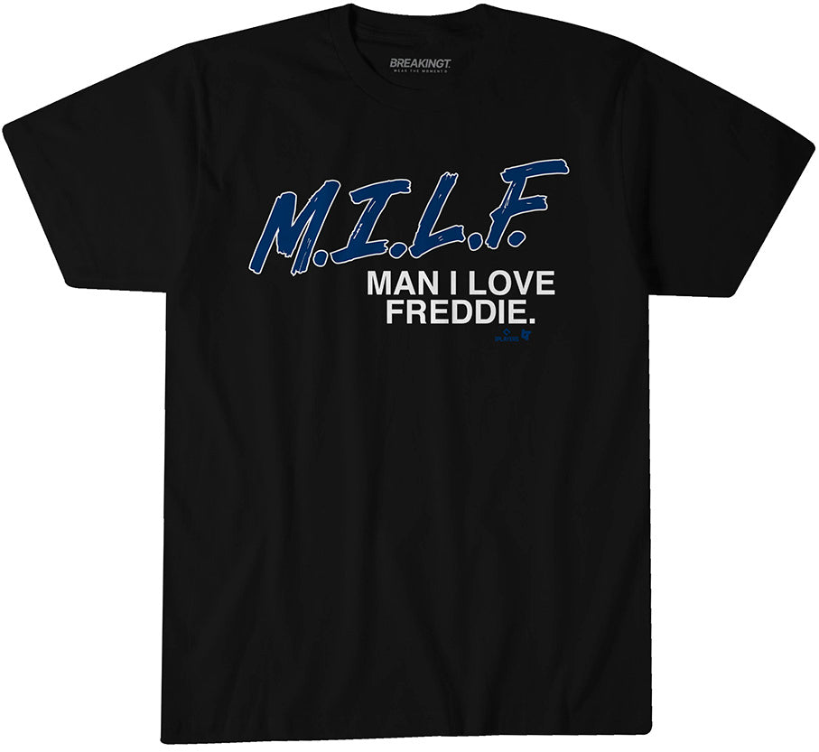 Freddie Freeman: Man I Love Freddie